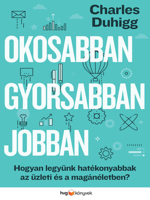 cover image of Okosabban, gyorsabban, jobban